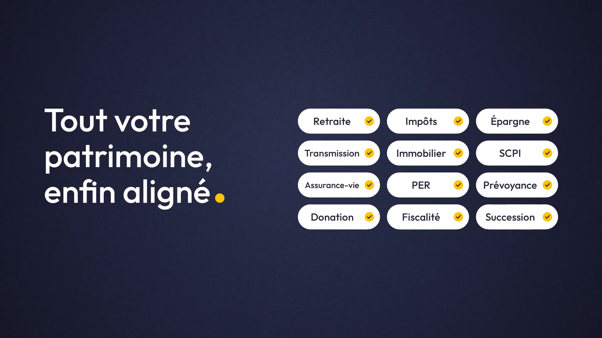 Tout votre patrimoine, enfin aligné : retraite, impôts, épargne, transmission, immobilier, SCPI